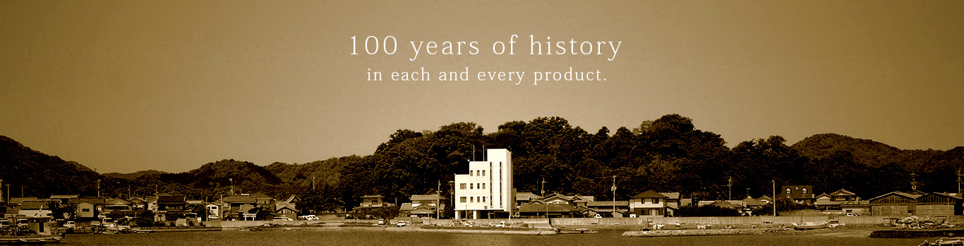 100 years of history in each and every product.